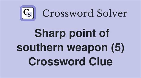 sharp point crossword clue